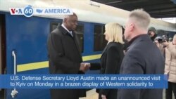 VOA60 America- U.S. Defense Secretary Lloyd Austin made an unannounced visit to Kyiv on Monday 